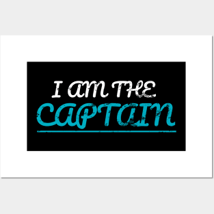 I Am The Captain Posters and Art